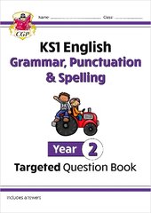 KS1 English Year 2 Grammar, Punctuation & Spelling Targeted Question Book (with Answers) kaina ir informacija | Knygos paaugliams ir jaunimui | pigu.lt