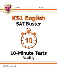 KS1 English SAT Buster 10-Minute Tests: Reading (for end of year assessments) kaina ir informacija | Knygos paaugliams ir jaunimui | pigu.lt