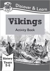 KS2 History Discover & Learn: Vikings Activity Book (Years 5 & 6) kaina ir informacija | Knygos paaugliams ir jaunimui | pigu.lt