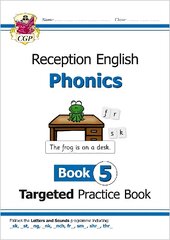 Reception English Phonics Targeted Practice Book - Book 5 цена и информация | Книги для подростков  | pigu.lt