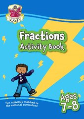 Fractions Maths Activity Book for Ages 7-8 (Year 3) kaina ir informacija | Knygos paaugliams ir jaunimui | pigu.lt