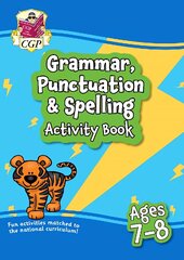 Grammar, Punctuation & Spelling Activity Book for Ages 7-8 (Year 3) kaina ir informacija | Knygos paaugliams ir jaunimui | pigu.lt