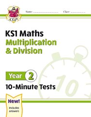 KS1 Year 2 Maths 10-Minute Tests: Multiplication & Division kaina ir informacija | Knygos paaugliams ir jaunimui | pigu.lt