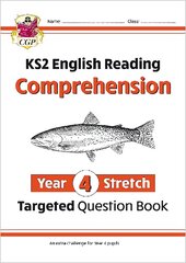 KS2 English Year 4 Stretch Reading Comprehension Targeted Question Book (plus Ans) kaina ir informacija | Knygos paaugliams ir jaunimui | pigu.lt