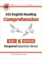 KS2 English Year 6 Stretch Reading Comprehension Targeted Question Book (plus Ans) kaina ir informacija | Knygos paaugliams ir jaunimui | pigu.lt