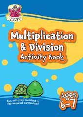 Multiplication & Division Activity Book for Ages 6-7 (Year 2) kaina ir informacija | Knygos paaugliams ir jaunimui | pigu.lt