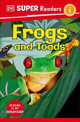 DK Super Readers Level 1 Frogs and Toads kaina ir informacija | Knygos paaugliams ir jaunimui | pigu.lt