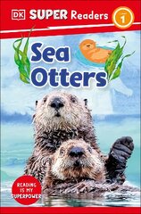 DK Super Readers Level 1 Sea Otters kaina ir informacija | Knygos paaugliams ir jaunimui | pigu.lt