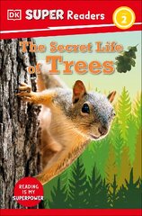 DK Super Readers Level 2 Secret Life of Trees kaina ir informacija | Knygos paaugliams ir jaunimui | pigu.lt