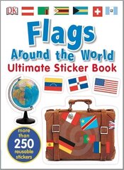 Flags Around the World Ultimate Sticker Book цена и информация | Книги для самых маленьких | pigu.lt