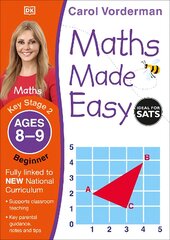 Maths Made Easy: Beginner, Ages 8-9 (Key Stage 2): Supports the National Curriculum, Maths Exercise Book цена и информация | Книги для подростков  | pigu.lt