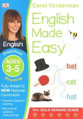 English Made Easy: Rhyming, Ages 3-5 (Preschool): Supports the National Curriculum, English Exercise Book kaina ir informacija | Knygos paaugliams ir jaunimui | pigu.lt