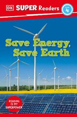 DK Super Readers Level 4 Save Energy, Save Earth kaina ir informacija | Knygos paaugliams ir jaunimui | pigu.lt