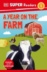 DK Super Readers Level 1 A Year on the Farm kaina ir informacija | Knygos paaugliams ir jaunimui | pigu.lt