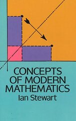 Concepts of Modern Mathematics Revised edition kaina ir informacija | Ekonomikos knygos | pigu.lt
