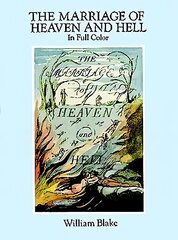 The Marriage of Heaven and Hell: A Facsimile in Full Color Facsimile edition цена и информация | Книги об искусстве | pigu.lt
