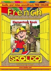 French Elementary Book: Skoldo 2nd Revised edition kaina ir informacija | Knygos paaugliams ir jaunimui | pigu.lt