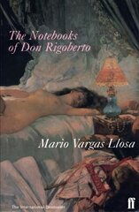 Notebooks of Don Rigoberto Main kaina ir informacija | Fantastinės, mistinės knygos | pigu.lt