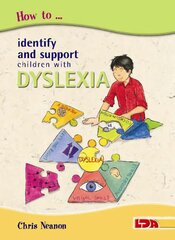 How to Identify and Support Children with Dyslexia kaina ir informacija | Socialinių mokslų knygos | pigu.lt