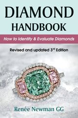 Diamond Handbook: How to Identify & Evaluate Diamonds цена и информация | Самоучители | pigu.lt