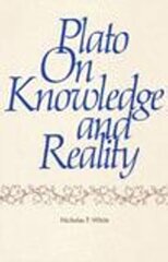 Plato on Knowledge and Reality kaina ir informacija | Istorinės knygos | pigu.lt