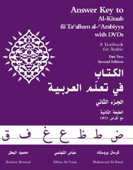 Answer Key to Al-Kitaab fii Tacallum al-cArabiyya: A Textbook for ArabicPart Two Second Edition kaina ir informacija | Užsienio kalbos mokomoji medžiaga | pigu.lt