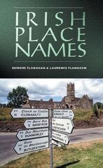 Irish Place Names kaina ir informacija | Istorinės knygos | pigu.lt