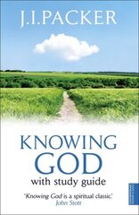 Knowing God 3rd edition цена и информация | Духовная литература | pigu.lt