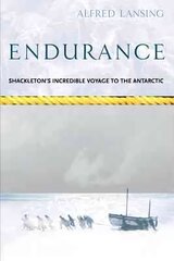 Endurance: Shackleton's Incredible Voyage kaina ir informacija | Biografijos, autobiografijos, memuarai | pigu.lt