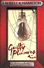 Guilty Pleasures цена и информация | Фантастика, фэнтези | pigu.lt