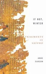 If Not, Winter: Fragments Of Sappho цена и информация | Исторические книги | pigu.lt