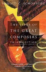 Lives Of The Great Composers: Third Edition цена и информация | Книги об искусстве | pigu.lt