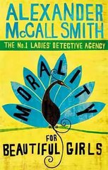 Morality For Beautiful Girls: The multi-million copy bestselling No. 1 Ladies' Detective Agency series kaina ir informacija | Fantastinės, mistinės knygos | pigu.lt