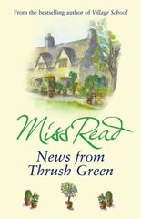 News From Thrush Green kaina ir informacija | Fantastinės, mistinės knygos | pigu.lt