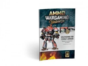 Инструкция склеиваемых конструкторов Ammo Mig Wargaming Universe Book No. 03 - Weathering Combat Armor, 6922 цена и информация | Склеиваемые модели | pigu.lt