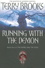 Running With The Demon: The Word and the Void Series: Book One kaina ir informacija | Fantastinės, mistinės knygos | pigu.lt