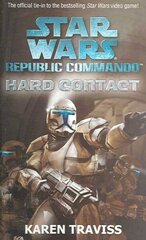 Star Wars Republic Commando: Hard Contact цена и информация | Fantastinės, mistinės knygos | pigu.lt