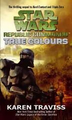 Star Wars Republic Commando: True Colours kaina ir informacija | Fantastinės, mistinės knygos | pigu.lt