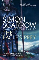 Eagle's Prey (Eagles of the Empire 5) kaina ir informacija | Fantastinės, mistinės knygos | pigu.lt