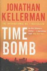 Time Bomb (Alex Delaware series, Book 5): A tense and gripping psychological thriller kaina ir informacija | Fantastinės, mistinės knygos | pigu.lt