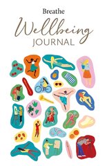 Breathe Wellbeing Journal kaina ir informacija | Saviugdos knygos | pigu.lt