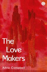 Love Makers kaina ir informacija | Fantastinės, mistinės knygos | pigu.lt