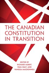 Canadian Constitution in Transition kaina ir informacija | Enciklopedijos ir žinynai | pigu.lt