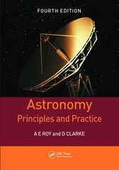 Astronomy: Principles and Practice, Fourth Edition (PBK) 4th edition цена и информация | Книги по экономике | pigu.lt