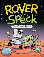 Rover And Speck: This Planet Rocks! kaina ir informacija | Knygos paaugliams ir jaunimui | pigu.lt