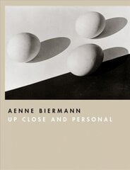 Aenne Biermann: Up Close and Personal цена и информация | Книги по фотографии | pigu.lt