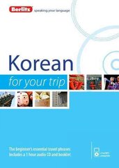 Berlitz Language: Korean for Your Trip kaina ir informacija | Užsienio kalbos mokomoji medžiaga | pigu.lt