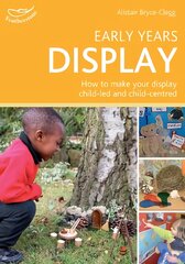 Early Years Display: Hundreds of ideas for displays which actively involve children цена и информация | Книги по социальным наукам | pigu.lt