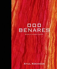 Benares: Michelin Starred Cooking цена и информация | Книги рецептов | pigu.lt