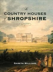 Country Houses of Shropshire kaina ir informacija | Knygos apie architektūrą | pigu.lt